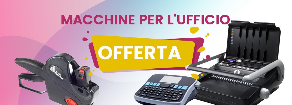 Macchine Ufficio in Offerta!