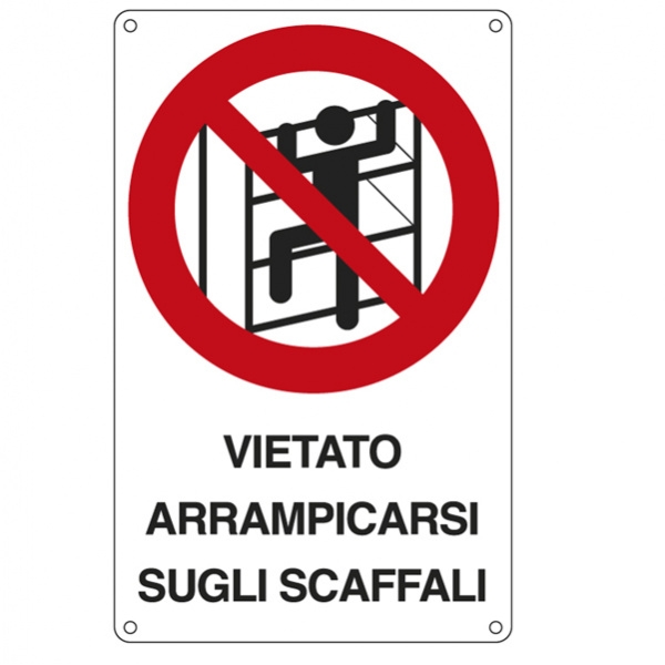 Cartello alluminio 16,6x26,2cm 'e' vietato arrampicarsi sugli scaffali'' - Z11324