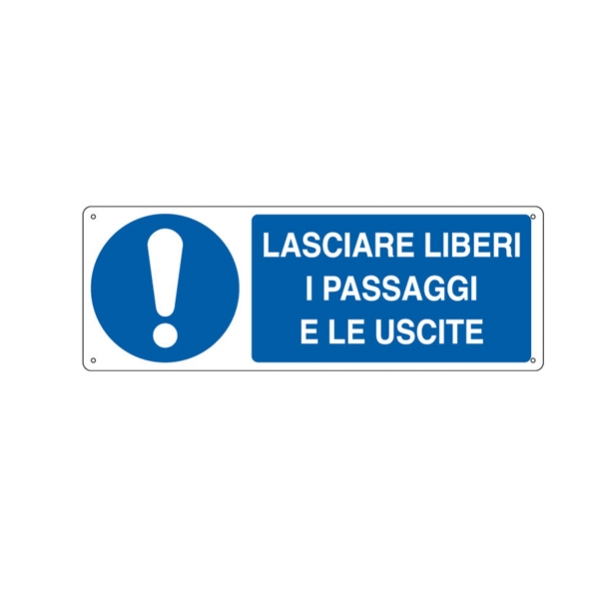 Cartello alluminio 35x12,5cm 'lasciare liberi i passaggi e le uscite' - Z11328
