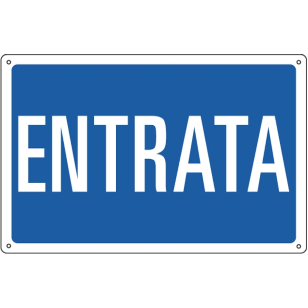 Cartello alluminio 30x20cm 'entrata' - Z12178