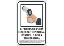 Cartello alluminio 20X30cm "CONTROLLO TEMPERATURA DEL PERSONALE" - D02442