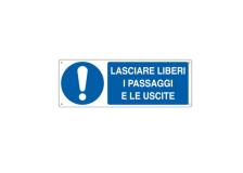 Cartello alluminio 35x12,5cm 'lasciare liberi i passaggi e le uscite' - Z11328