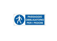 Cartello alluminio 35x12,5cm 'passaggio obbligatorio per i pedoni' - Z11329