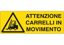 Cartello alluminio 35x12,5cm 'attenzione carrelli in movimento' - Z11333